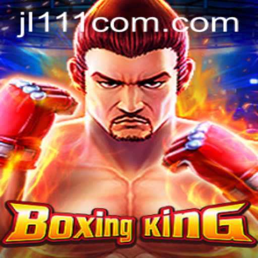 BoxingKing: Unleashing the Future of Online Gaming with JL111.COM